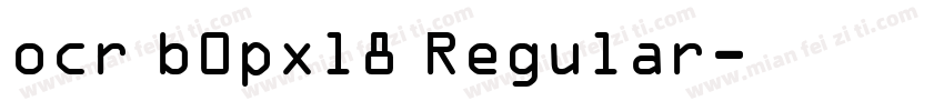 ocr b0pxl8 Regular字体转换
